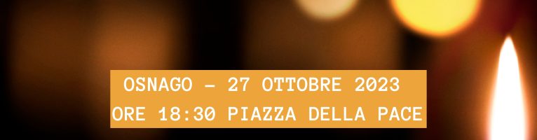 Veglia per la pace Venerdi 27 Ottobre